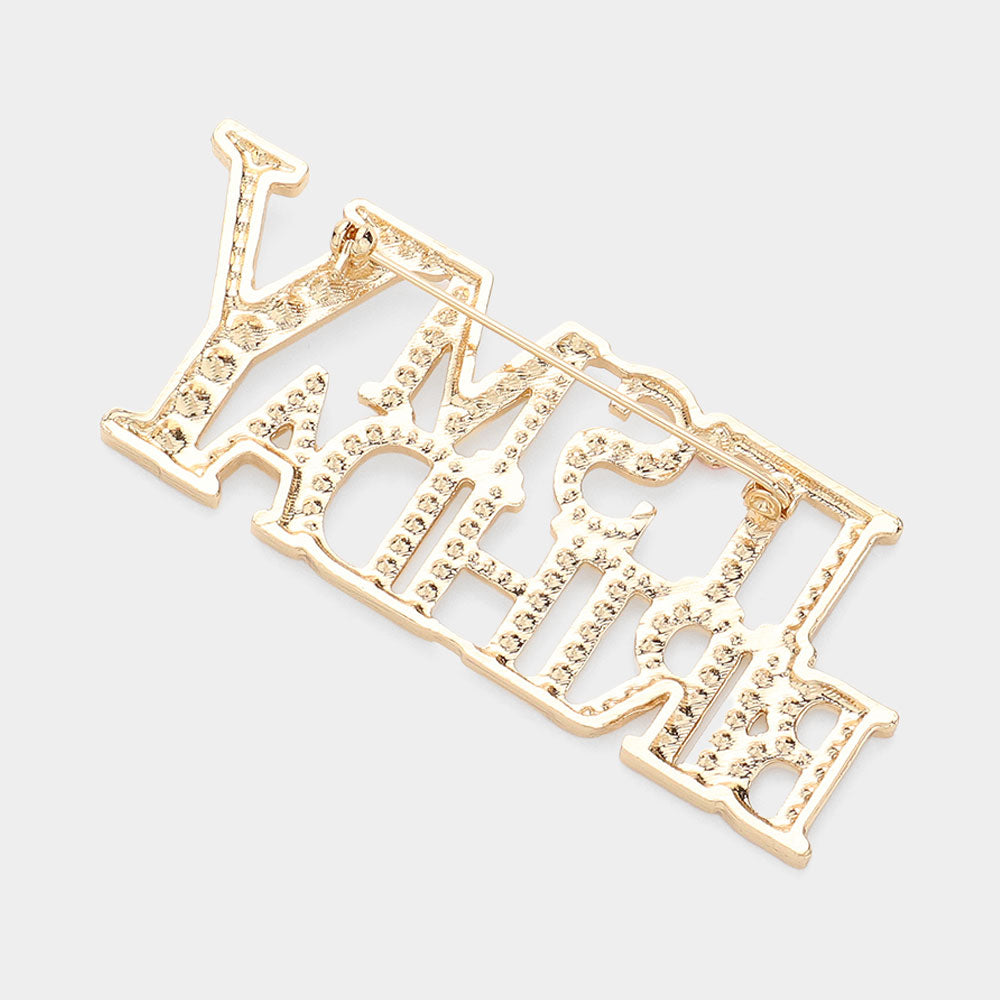 iLLASPARKZ Stone Paved ITS MY BIRTHDAY Message Pin Brooch