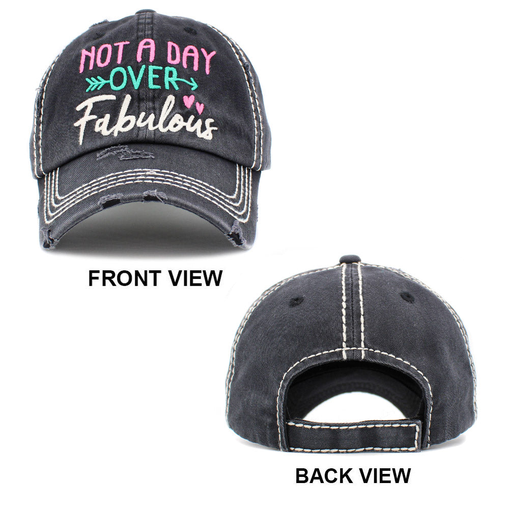 iLLASPARKZ NOT A DAY OVER Fabulous Message Vintage Baseball Cap